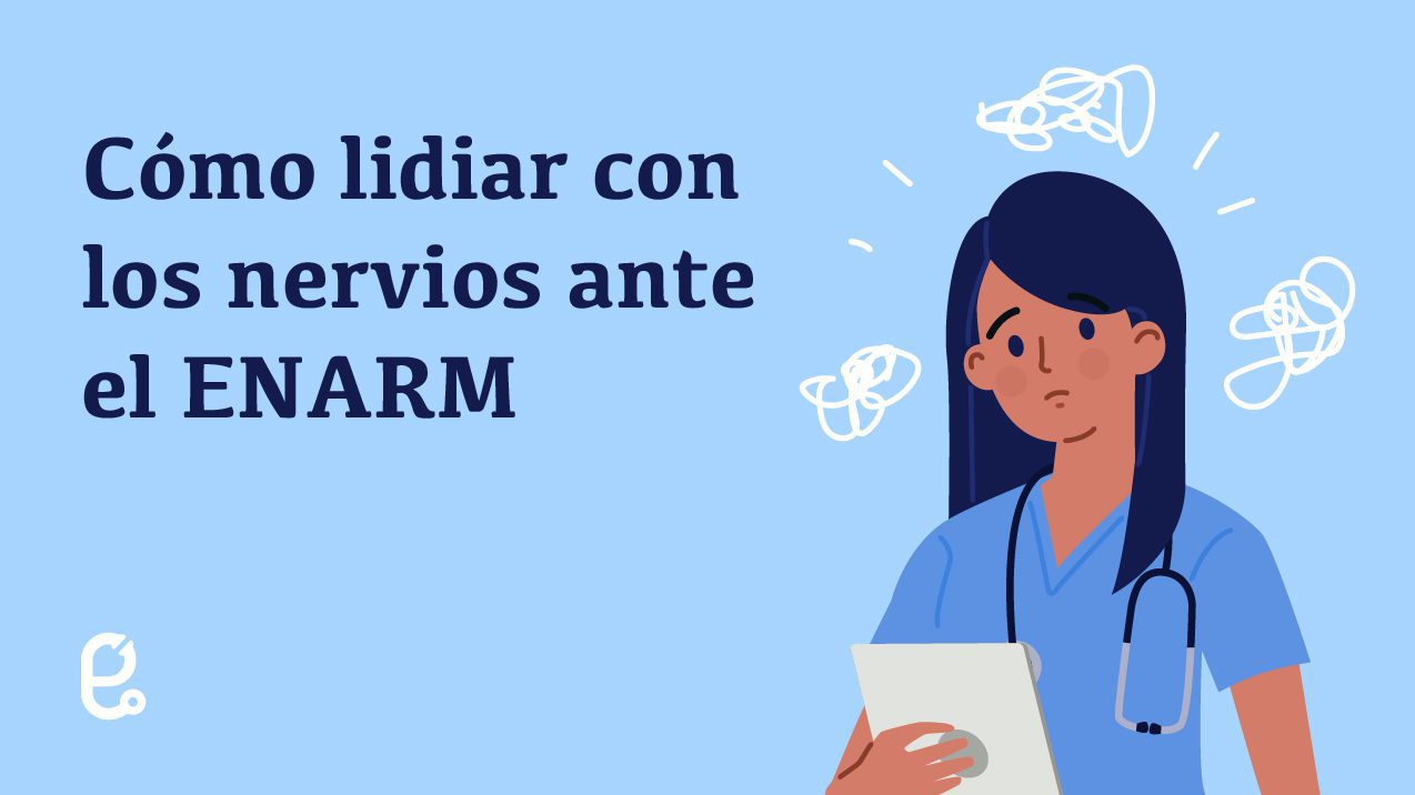 Banner: Como lidiar con los nervios del ENARM